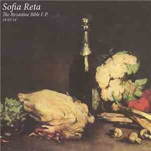 Sofia Reta - The Byzantine Bible