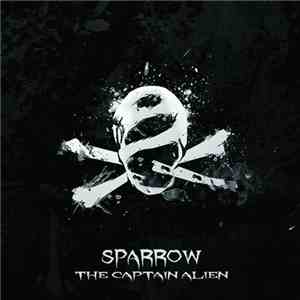 Sparrow - The Captain Alien