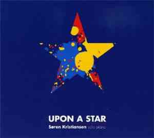 Søren Kristiansen - Upon A Star