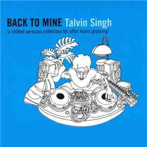 Talvin Singh - Back To Mine
