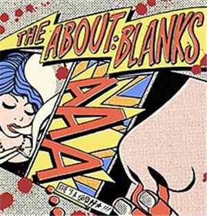 The About Blanks - She's A Nosebleed