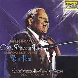 The Oscar Peterson Trio - Saturday Night At The Blue Note