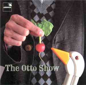 The Otto Show - The Otto Show