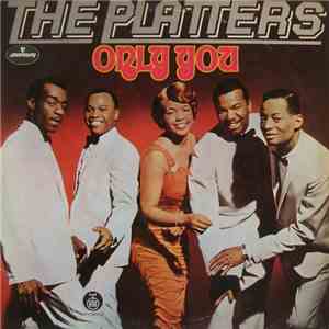 The Platters - Only You