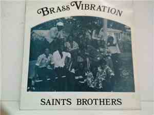 The Saints Brothers - Brass Vibration