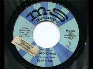 Tony Clarke  - (They Call Me) A Wrong Man