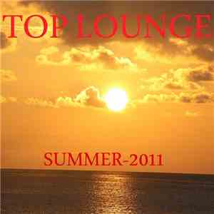 Unistory Gang's / Various - Top Lounge (Summer 2011)