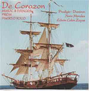 Various - De Corazon - Music & Dances From Puerto Rico