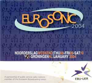 Various - Eurosonic 2004