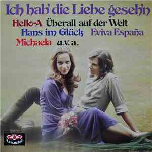 Various - Ich Hab' Die Liebe Geseh'n