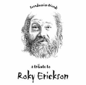 Various - Scandinavian Friends - A Tribute To Roky Erickson