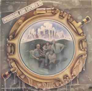 Wishbone Ash - Locked In