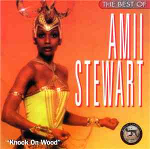 Amii Stewart - Knock On Wood - The Best Of Amii Stewart