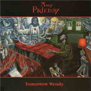 Andy Prieboy - Tomorrow Wendy