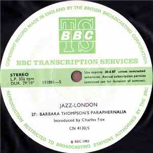 Barbara Thompson's Paraphernalia / The Martin Taylor Trio - Jazz-London 27  ...