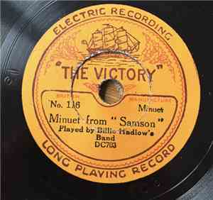 Billie Hadlow's Band, Victory Dance Orchestra - Minuet From “Samson” / Spre ...