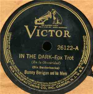 Bunny Berigan And His Men - In the Dark / Candlelights