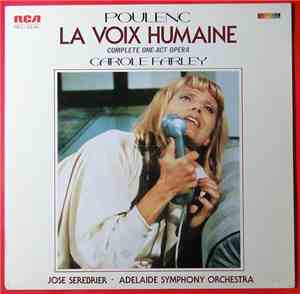 Carole Farley, Jose Serebrier, Adelaide Symphony Orchestra - La Voix Humain ...