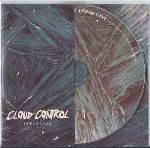 Cloud Control - Dream Cave