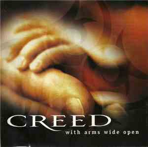 Creed - With Arms Wide Open