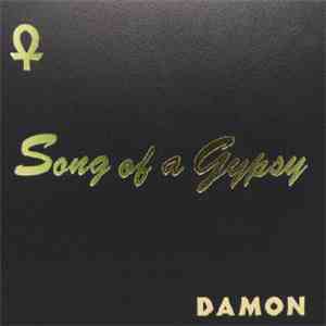 Damon - Song Of A Gypsy
