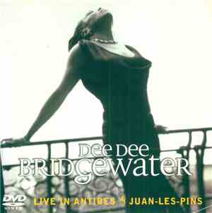 Dee Dee Bridgewater - Live In Antibes & Juan-Les-Pins