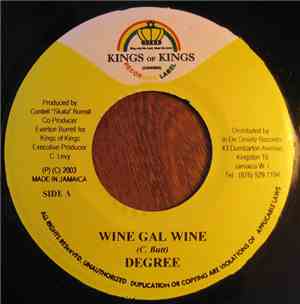 Degree / Merciless - Wine Gal Wine / Tek Wuk