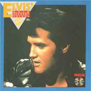 Elvis Presley - Elvis' Gold Records Volume 5
