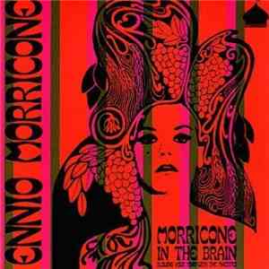 Ennio Morricone - Morricone In The Brain