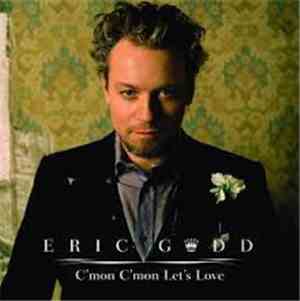 Eric Gadd - C'mon C'mon Let's Love