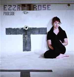Ezza Rose - Poolside