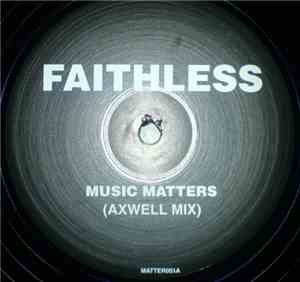 Faithless - Music Matters