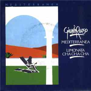 Giuni Russo - Mediterranea / Limonata Cha Cha