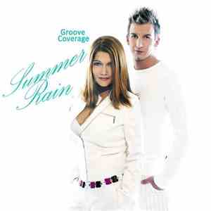 Groove Coverage - Summer Rain