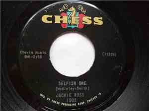 Jackie Ross - Selfish One / Everything But Love