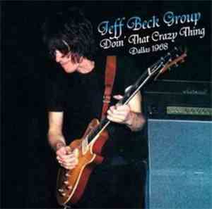 Jeff Beck Group - Doin’ That Crazy Thing