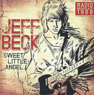 Jeff Beck - Sweet Little Angel