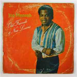 Joe Mensah - Old Friends & New Lovers