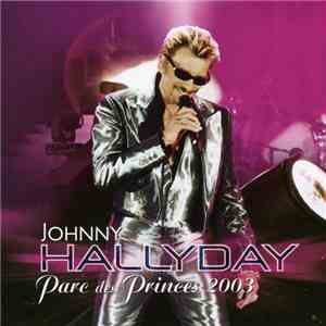 Johnny Hallyday - Parc Des Princes 2003
