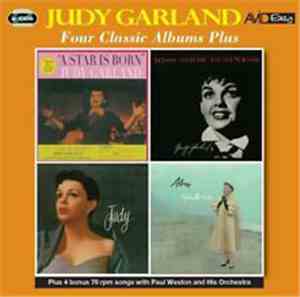 Judy Garland - Four Classic Albums Plus