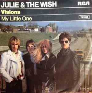 Julie & The Wish - Visions
