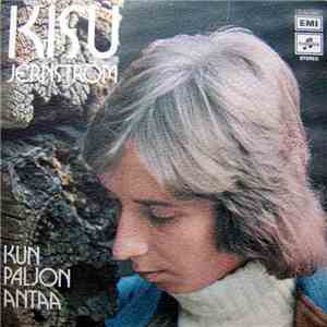 Kisu Jernström - Kun Paljon Antaa