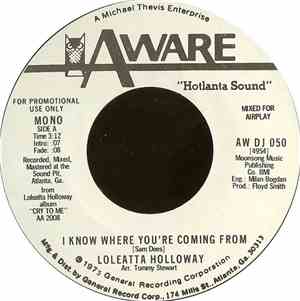 Loleatta Holloway - I Know Where You're Coming From