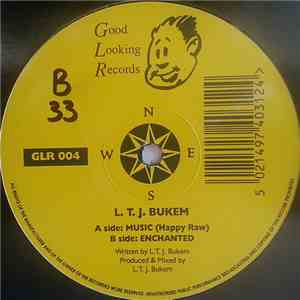 L.T.J. Bukem - Music (Happy Raw) / Enchanted