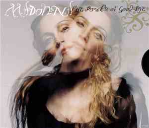 Madonna - The Power Of Good-Bye