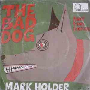 Mark Holder - The Bad Dog