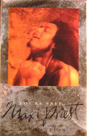 Maxi Priest & Caution  - You're Safe