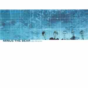 Minus The Bear - Highly Refined Pirates