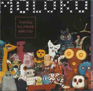 Moloko - Things To Make And Do