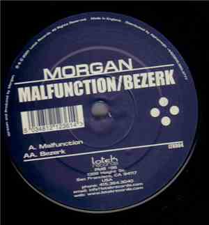 Morgan  - Malfunction / Bezerk